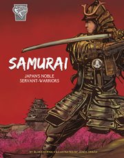 Samurai: japan's noble servant-warriors cover image
