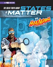 The solid truth about states of matter with max axiom, super scientist cover image