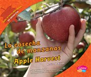 cosecha de manzanas/Apple Harvest : Todo acerca del otoño/All about Fall cover image