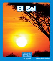 El sol : Wonder Readers Spanish Emergent cover image