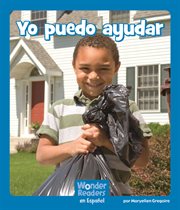 Yo puedo ayudar : Wonder Readers Spanish Emergent cover image