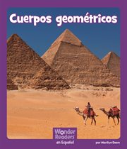 Cuerpos geométricos : Wonder Readers Spanish Fluent cover image