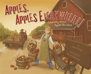 Apples, apples everywhere! cover image