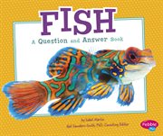 Fish : a question and answer book cover image