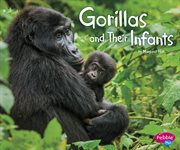 Gorillas and their infants cover image
