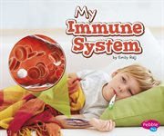 My immune system : a 4D book cover image