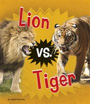 Lion vs. tiger cover image