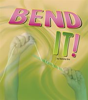 Bend it! cover image