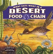 What eats what in a desert food chain? cover image