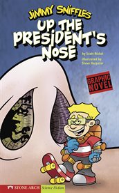 Up the president's nose cover image