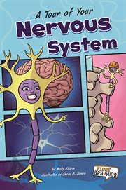 A tour of your nervous system cover image