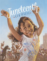 Juneteenth for Mazie cover image