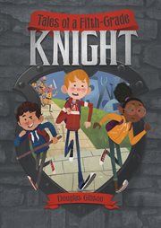 Tales of a Fifth-Grade Knight cover image