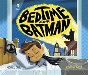 Bedtime for Batman cover image