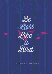 Be light like a bird cover image