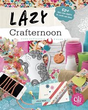 Lazy crafternoon cover image