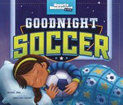 Goodnight soccer cover image