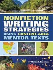 Nonfiction writing strategies using content-area mentor texts cover image