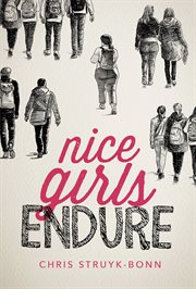 Nice girls endure cover image