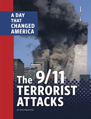 The 9/11 Terrorist Attacks : A Day That Changed America cover image