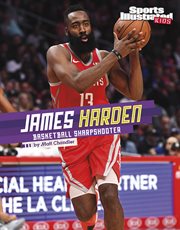 James Harden : Basketball Sharpshooter cover image
