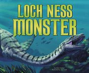 Loch Ness Monster : Mythical Creatures cover image