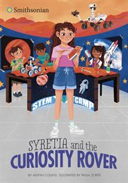 Syretia and the Curiosity Rover : Smithsonian Historical Fiction cover image