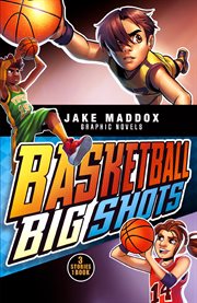Basketball big shots cover image