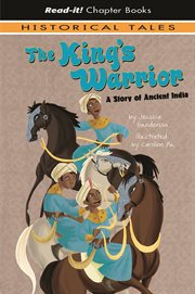 The King's Warrior : A Story of Ancient India cover image