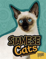 Siamese Cats : All About Cats cover image