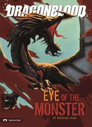 Eye of the Monster : Dragonblood cover image