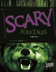 Scary Folktales : Scary Stories cover image