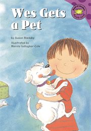 Wes Gets a Pet : Read-It! Readers cover image