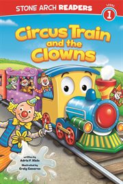 Circus Train and the Clowns : Train Time cover image