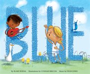 Blue : Sing Your Colors! cover image