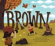Brown : Sing Your Colors! cover image