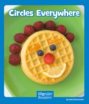 Circles Everywhere : Wonder Readers Emergent Level cover image