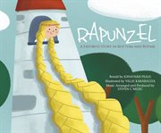 Rapunzel : A Favorite Story in Rhythm and Rhyme cover image