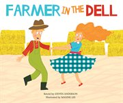 Farmer in the Dell : Sing-Along Songs cover image