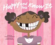 Happy and You Know It : Sing-Along Songs cover image