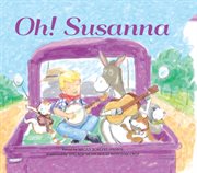 Oh! Susanna : Sing-Along Songs cover image