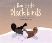 Two Little Blackbirds : Sing-Along Songs cover image