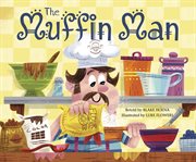 The Muffin Man : Tangled Tunes cover image