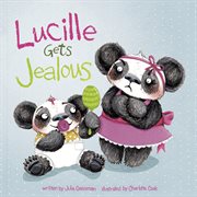 Lucille Gets Jealous : Little Boost cover image