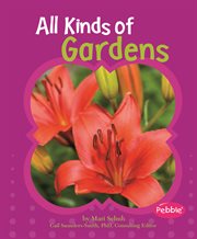 All Kinds of Gardens : Gardens cover image