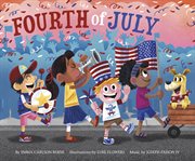 Fourth of July : Holidays in Rhythm and Rhyme cover image