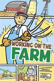 Working on the Farm : First Graphics: My Community cover image