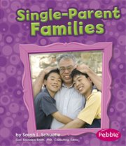 Single-Parent Families : Parent Families cover image
