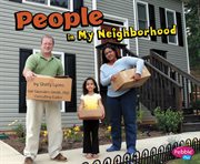 People in My Neighborhood : My Neighborhood cover image