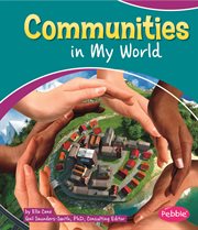 Communities in My World : My World (Cane) cover image